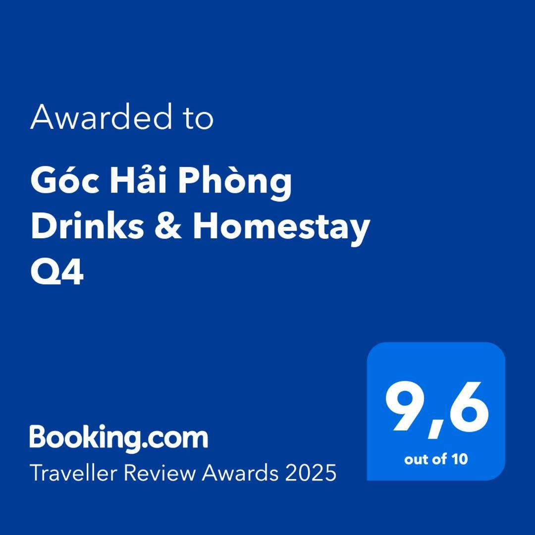 Goc Hai Phong Drinks & Homestay Q4 Πόλη Χο Τσι Μινχ Εξωτερικό φωτογραφία